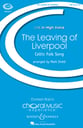 The Leaving of Liverpool SSA choral sheet music cover